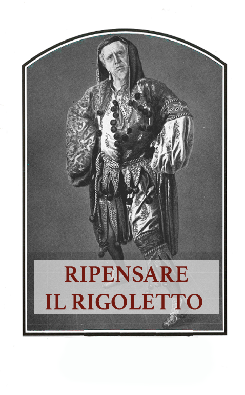 Ripensare il Rigoletto